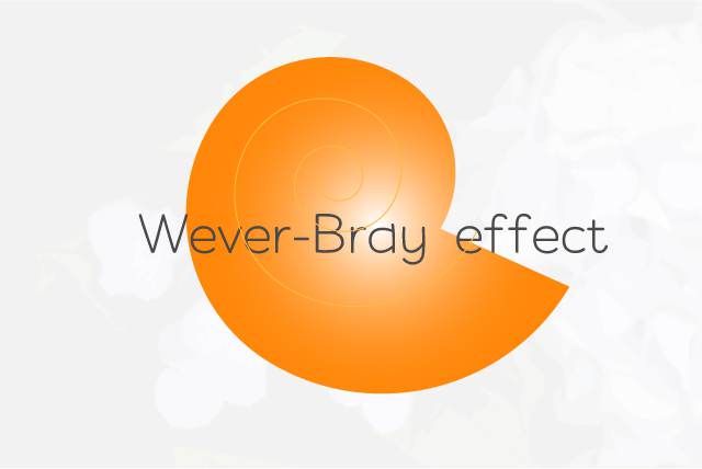 Wever-Bray-effect